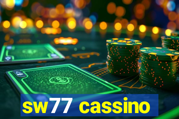 sw77 cassino